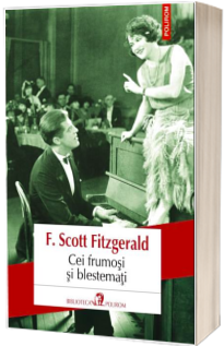 Cei frumosi si blestemati - Francis Scott Fitzgerald (editia 2018)