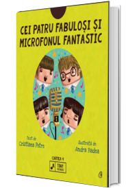 Cei patru fabulosi si microfonul fantastic