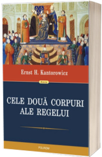 Cele doua corpuri ale regelui