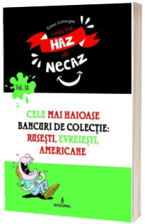 Cele mai haioase bancuri de colectie: rusesti, evreiesti, americane