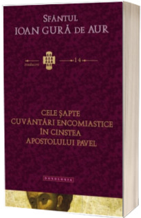 Cele sapte cuvantari encomiastice in cinstea Apostolului Pavel. Traduceri 14