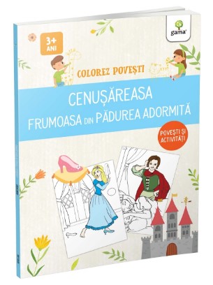 Cenusareasa - Frumoasa din padurea adormita (doua povesti)