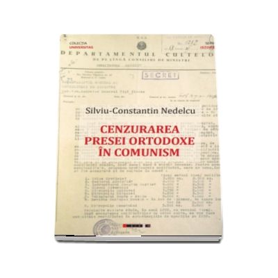 Cenzurarea presei ortodoxe in comunism