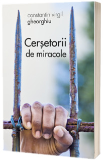 Cersetorii de miracole