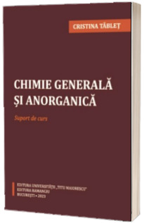 Chimie generala si anorganica. Suport de curs