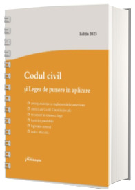 Codul civil si Legea de punere in aplicare. Actualizat la 8 ianuarie 2025 - spiralat