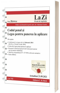 Codul penal si Legea pentru punerea in aplicare. Cod 742. Actualizat la 21.09.2021