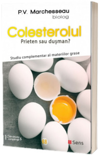 Colesterolul. Prieten sau dusman?