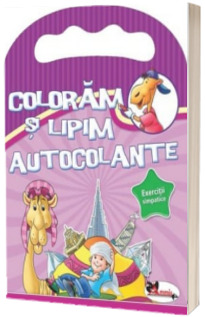 Coloram si lipim cu autocolante - Exercitii simpatice