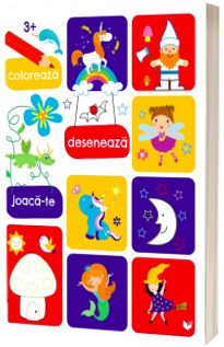 Coloreaza, deseneaza, joaca-te (3 ani )