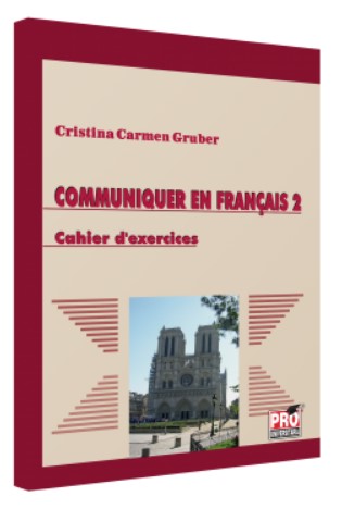Communiquer en Français 2. Cahier d’exercices