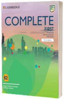 Complete First. Workbook without Answers with Audio (Third edition)