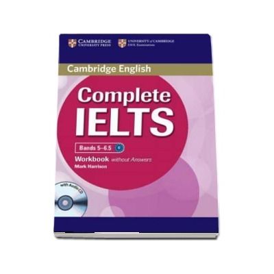 Complete IELTS Bands 5-6.5 Workbook without Answers with Audio CD - Mark Harrison