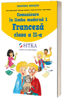 Comunicare in limba moderna 1 Franceza manual, clasa a II-a