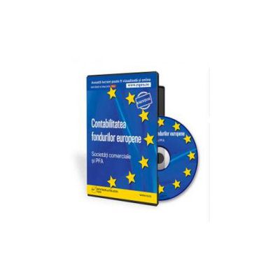 Contabilitatea Fondurilor Europene Pentru Societati Comerciale Si Pfa Format Cd 126 44 Lei Librariaonline Ro