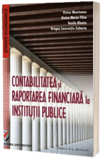 Contabilitatea si raportarea financiara la institutiile publice