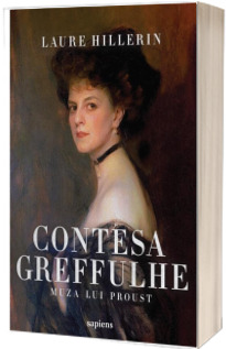 Contesa Greffulhe: Muza lui Proust