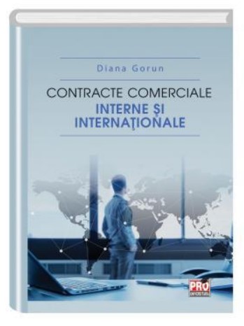 Contracte comerciale interne si internationale