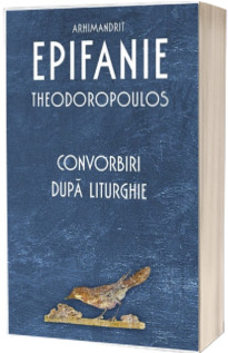 Convorbiri dupa Liturghie