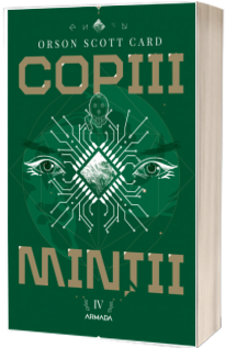 Copiii mintii (Seria JOCUL LUI ENDER, partea a IV-a)