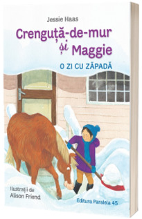 Crenguta-de-mur si Maggie. O zi cu zapada