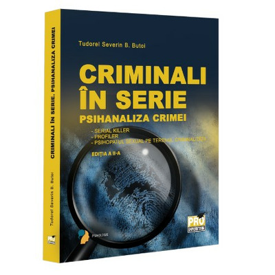 Criminali in serie. Psihanaliza crimei