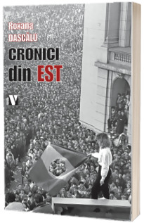 Cronici din Est