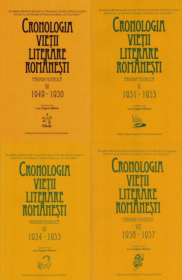 Cronologia vietii literare romanesti. Perioada postbelica (1949-1957). Volumele IV, V, VI, VII