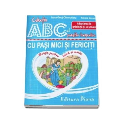 Cu pasi mici si fericiti