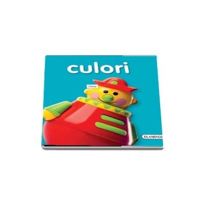 Culori (carte cu pagini cartonate si imagini)