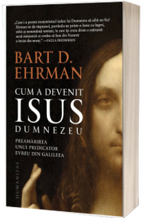 Cum a devenit Isus Dumnezeu