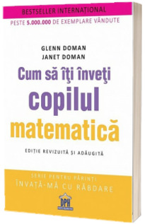 Cum sa iti inveti copilul matematica