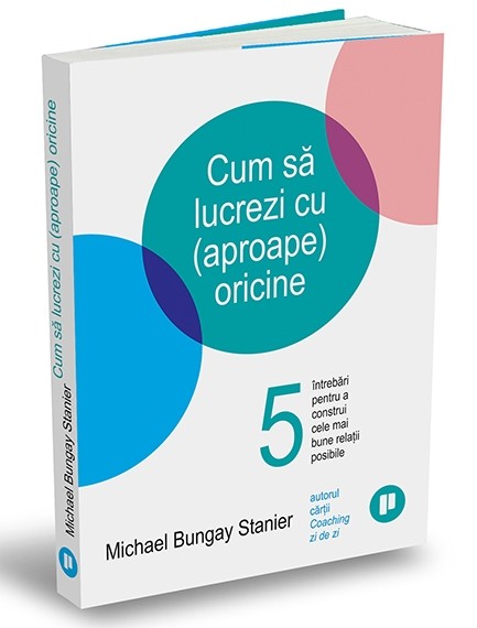 Cum sa lucrezi cu (aproape) oricine