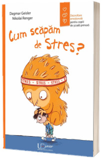 Cum scapam de stres?