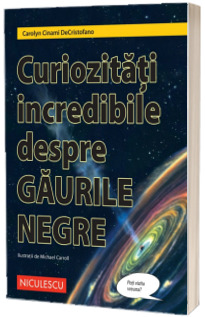 Curiozitati incredibile despre GAURILE NEGRE