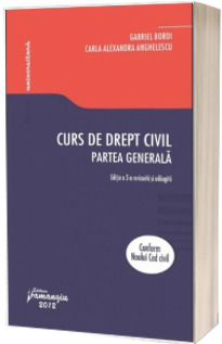 Curs de drept civil. Partea generala. Editia a 2-a revizuita si adaugita