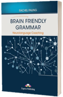 Curs de limba engleza Brain friendly grammar. Neurolanguage coaching with demo recordings