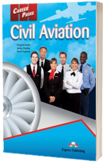 Curs de limba engleza. Career Paths Civil Aviation - Manualul elevului cu digibook app.