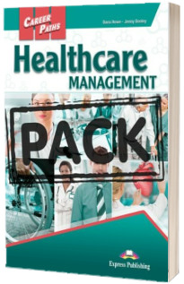 Curs de limba engleza Career Paths Healthcare Management. Manulul Elevului cu Digibook APP