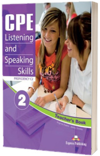 Curs de limba engleza - CPE Listening and Speaking Skills 2 Teachers Book