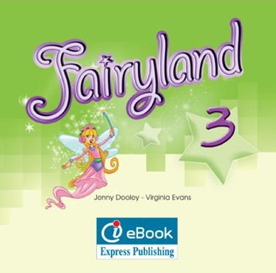 Curs de limba engleza - Fairyland 3 ieBook
