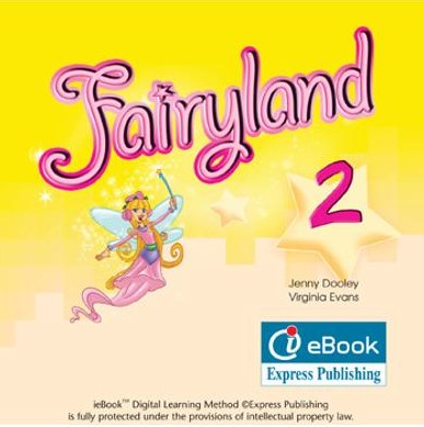 Curs de limba engleza - Fairyland Level 2  ieBook