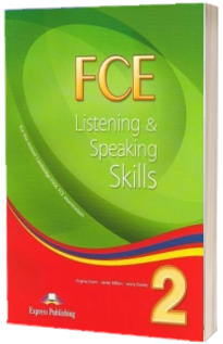 Curs de limba engleza - FCE Listening and Speaking Skills 2 Students Book