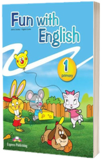 Curs de limba engleza - Fun with English 1 Primary Pupils Book