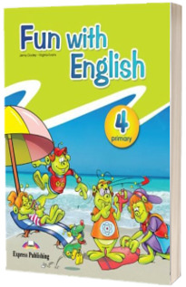 Curs de limba engleza - Fun with English 4 Primary Pupils Book