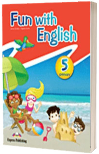 Curs de limba engleza - Fun with English 5 Primary Pupils Book