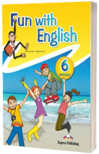 Curs de limba engleza - Fun with English 6 Primary Pupils Book