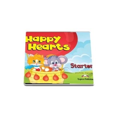 Curs de limba engleza - Happy Hearts Starter Pupils Book