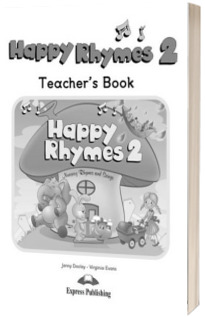 Curs de limba engleza - Happy Rhymes 2 Teachers Book