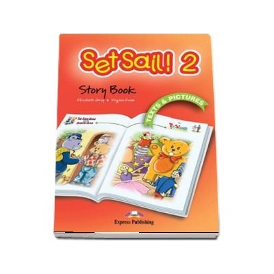 Curs de limba engleza - Set Sail 2 Story Book with CD